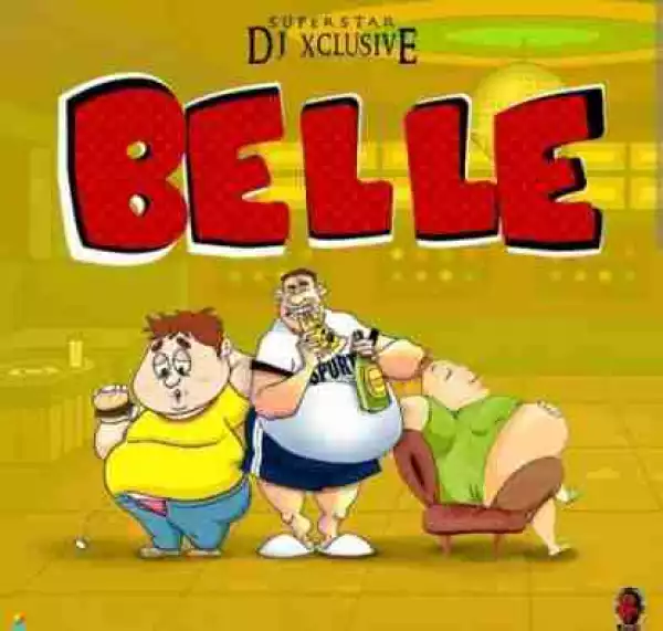 DJ Xclusive - Belle